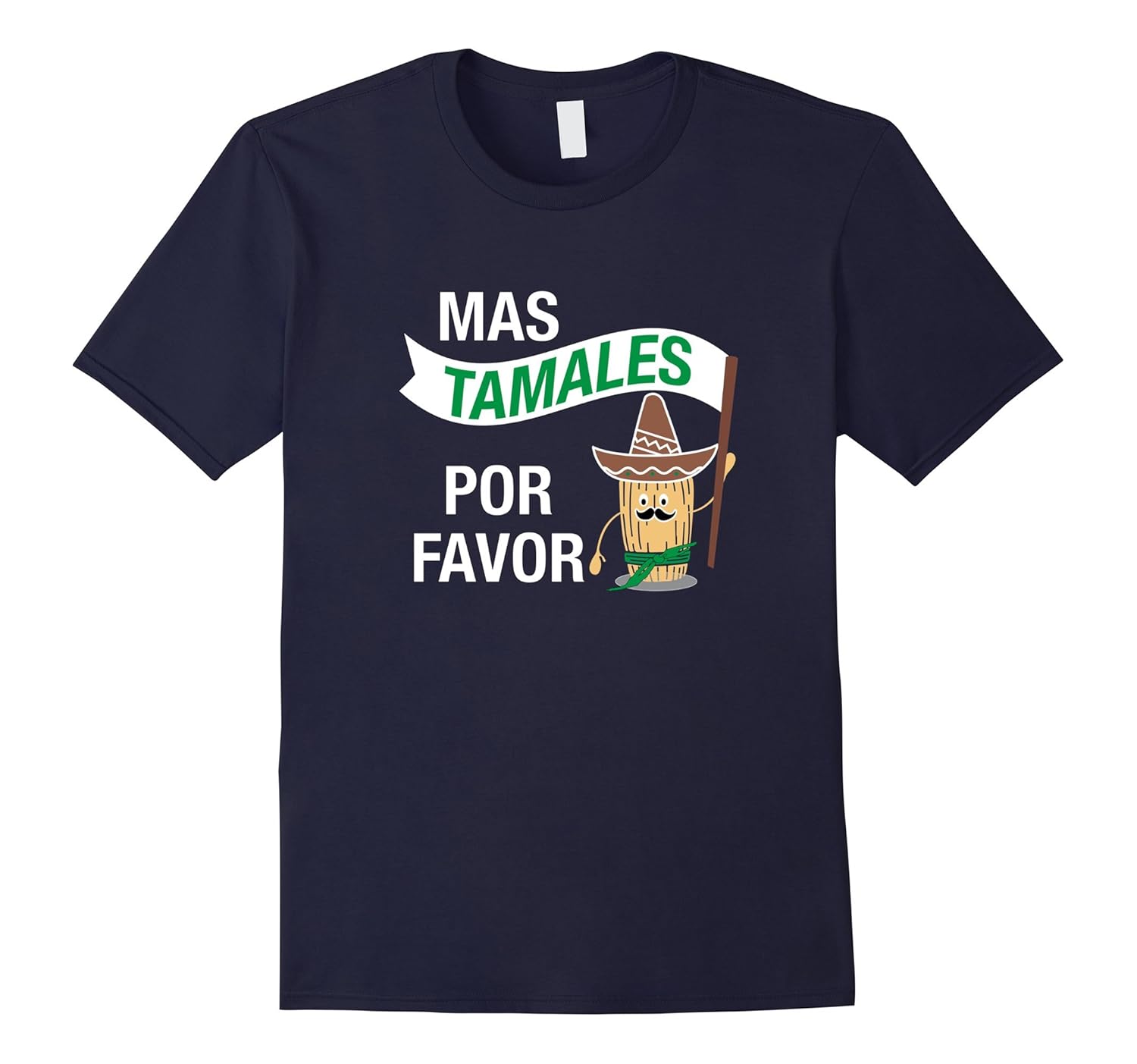 Thanksgiving Novelty Shirt For Mexican - Mas Tamales Shirt-ANZ