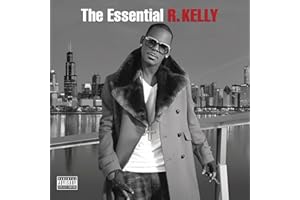 The Essential R. Kelly