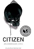 Citizen: An American Lyric