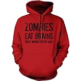 Zombies Eat Brains Don't Worry You're Safe Funny Halloween Hoodie | Funny Sweater, Halloween Costume Hoodie, Cool Sarcastic Pullover, Zombie, Warm and Soft, Novelty Sweatshirt