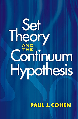 Download Set Theory and the Continuum Hypothesis (Dover Books on Mathematics) (English Edition) PDF
