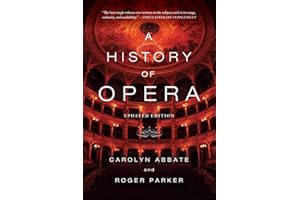 History Of Opera,A: Updated Edition