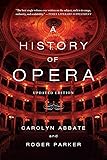 A History of Opera