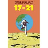 Tatsuki Fujimoto Before Chainsaw Man: 17&ndash;21