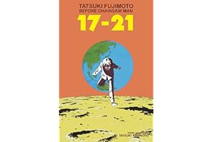 Tatsuki Fujimoto Before Chainsaw Man: 17–21