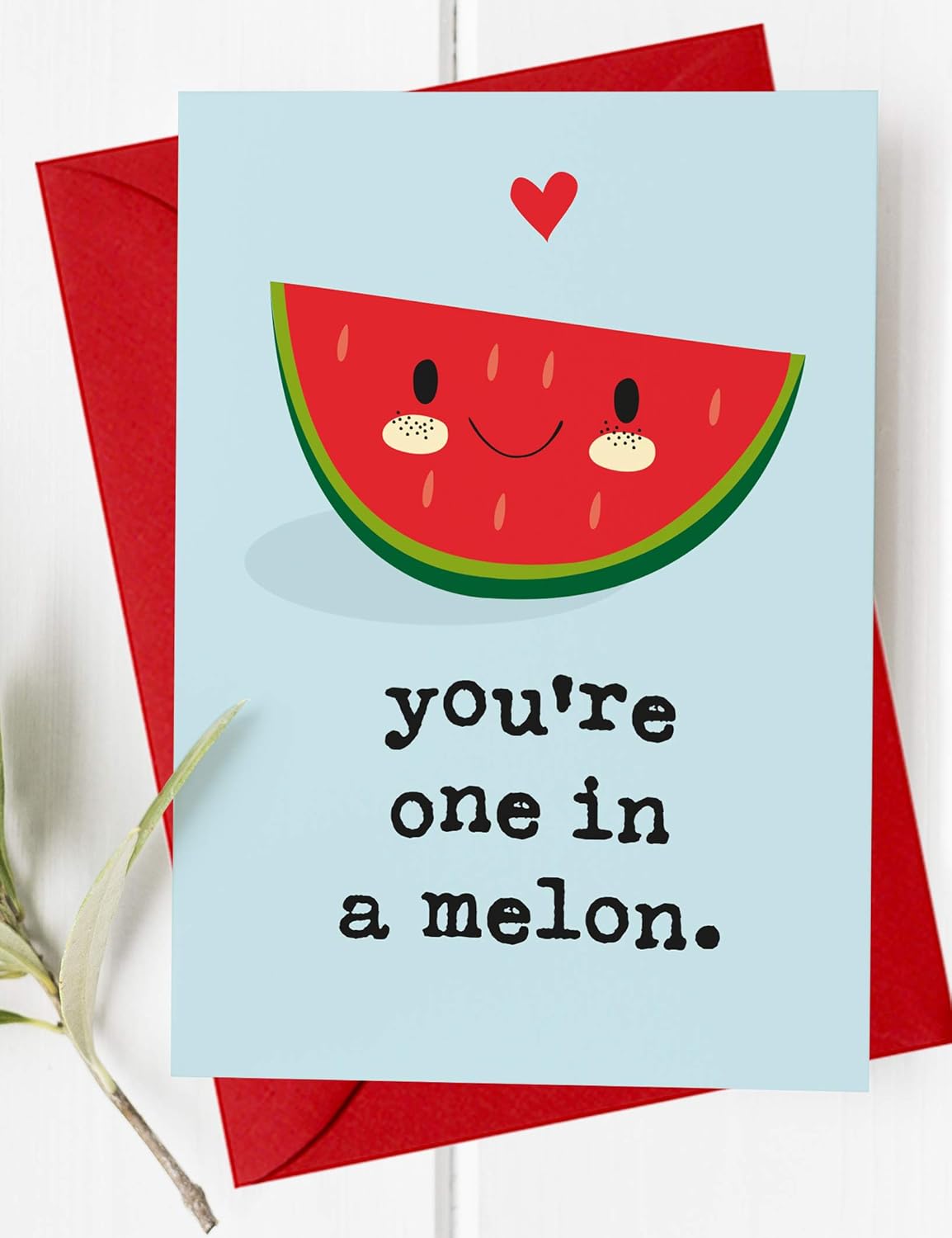 You're One in a Melon Greeting Card, Valentine's Day, Anniversary, Birthday, Partner, Husband, Wife, 1st, First, Valentines