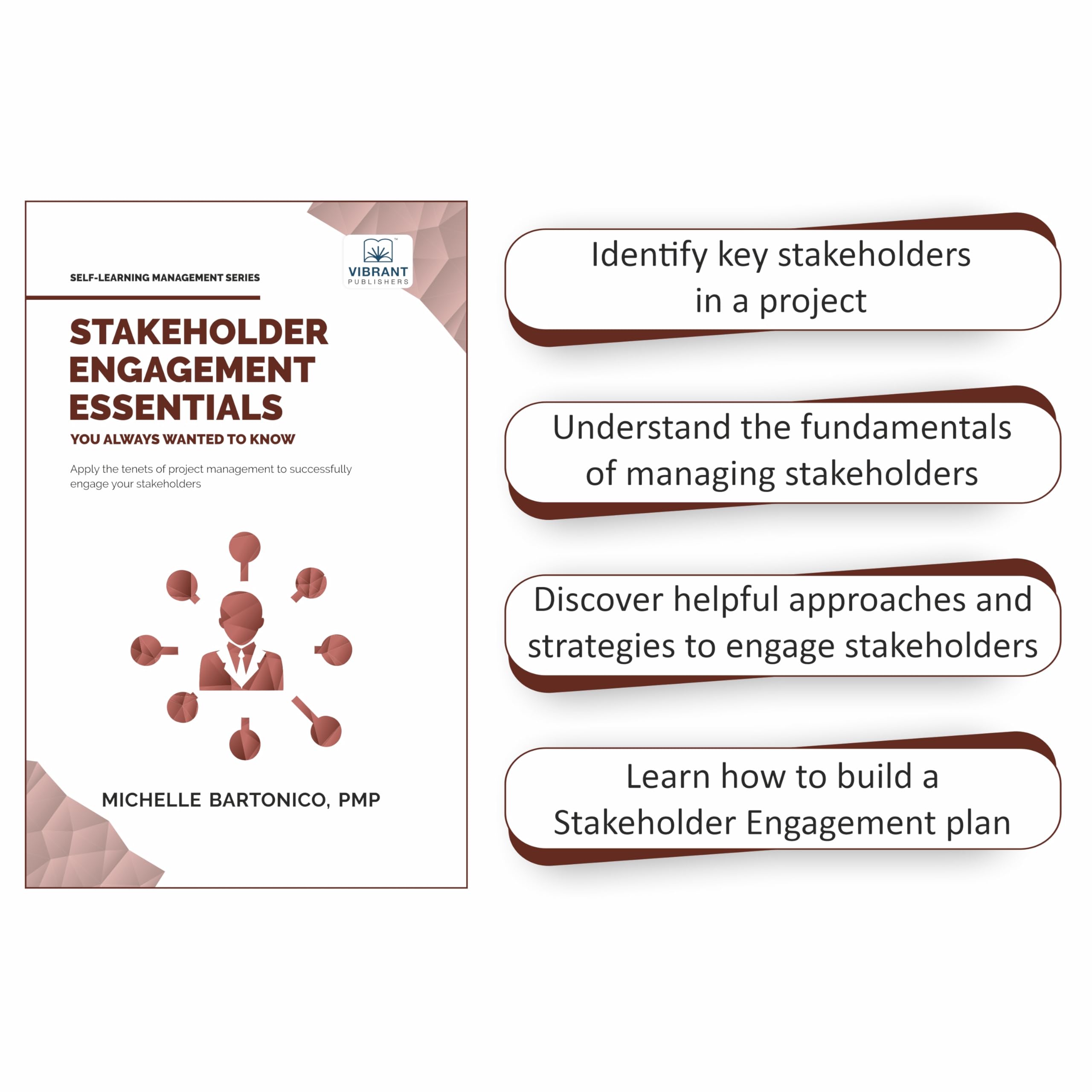 Stakeholder Engagement Essentials You Always Wanted To Know (Self-Learning Management Series) Stakeholder Engagement Essentials You Always Wanted To Know (Self-Learning Management Series) Paperback Kindle Hardcover