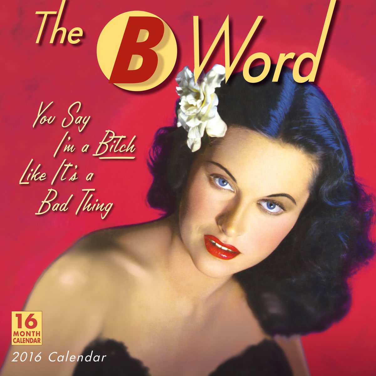 B Word 16 Wall Calendar Ed Ephemera Polish Amazon Com Books
