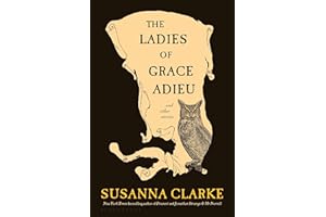 The Ladies of Grace Adieu and Other Stories