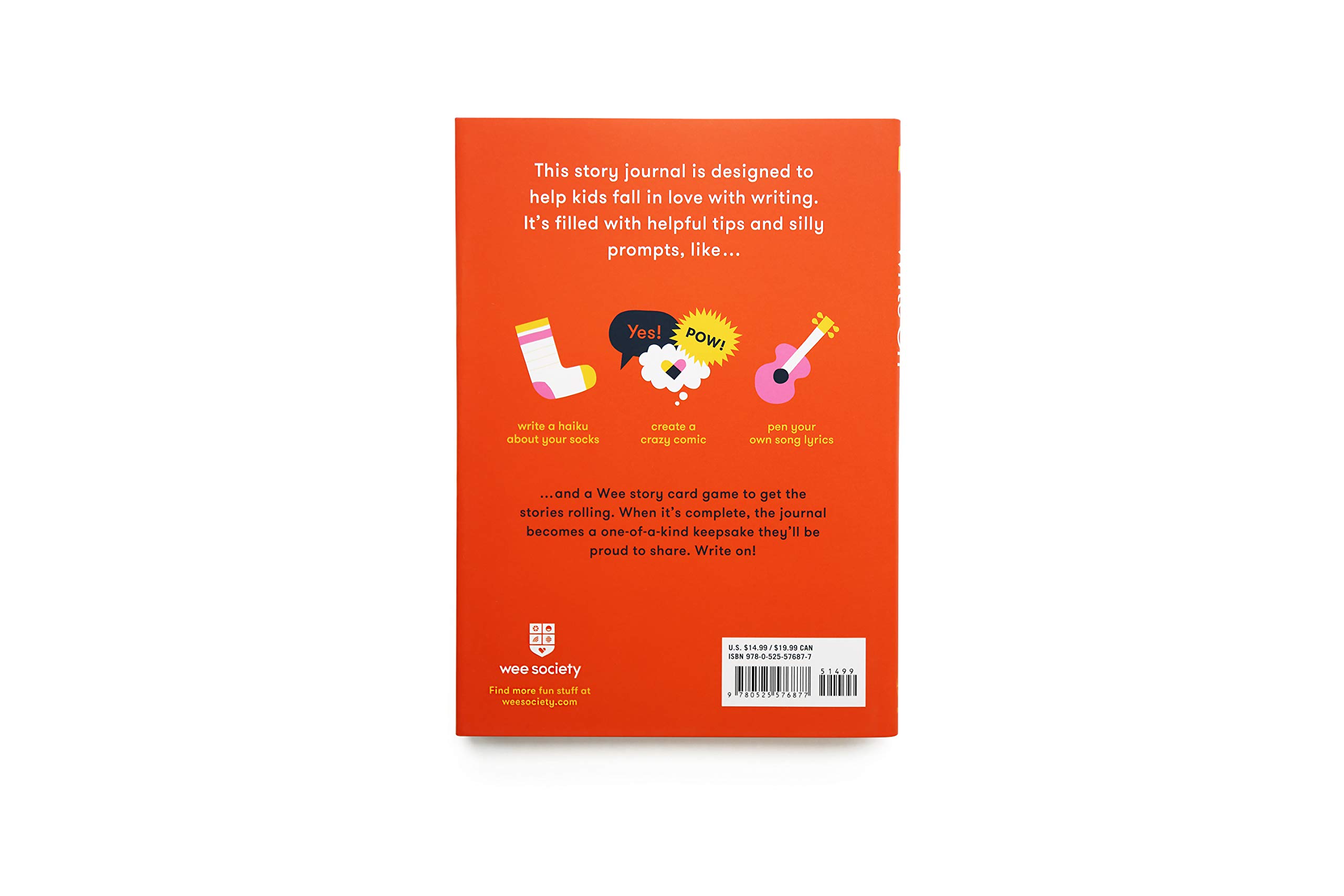 Write On: My Story Journal: A Creative Writing Journal for Kids (Wee Society)