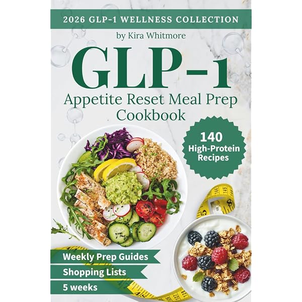 Everyday Family-Friendly GLP-1 Cookbook: 100+ Fast High-Protein Recipes to  Curb Cravings & Support Muscle—with Weekly Shopping Lists Included (GLP-1  Wellness Collection): Whitmore, Kira: 9798266179370: Amazon.com: Books