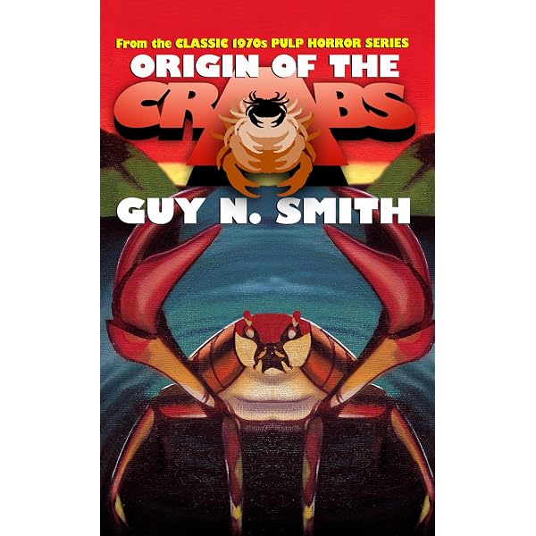 Killer Crabs (Crabs Series): Smith, Guy N., Smith, Guy N