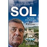 SOL: My friend and adversary, Sol Kerzner