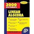 3,000 Solved Problems in Linear Algebra