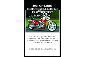 2021 Ontario Motorcycle MTO M1 Practice Test Handbook: Over 290 Questions and Answers on the motorcycle knowledge written exa