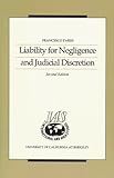 Liability for Negligence and Judicial Discretion, Parisi, Francesco, 0877257027