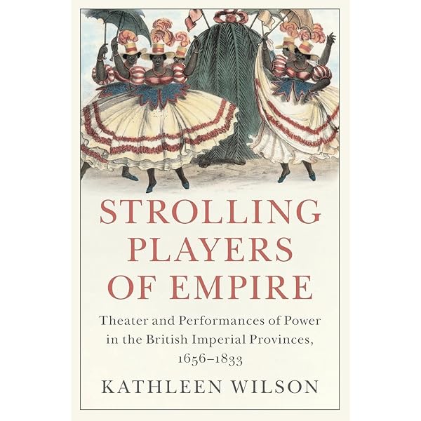 Amazon.com: Strolling Players of Empire: Theater and Performances