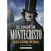 El Conde de Montecristo (Cl&aacute;sicos ilustrados) (Spanish Edition)