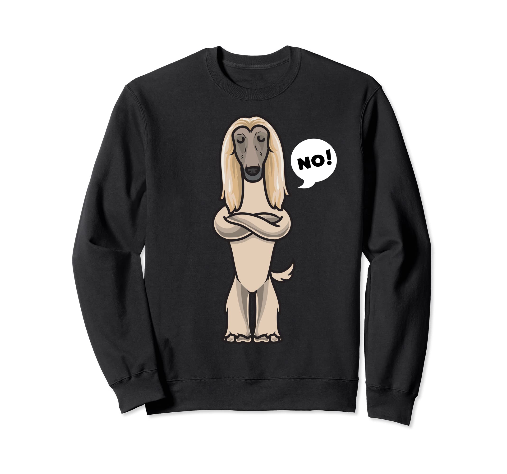 Afghan Hound Funny Stubborn Dog Sweatshirt