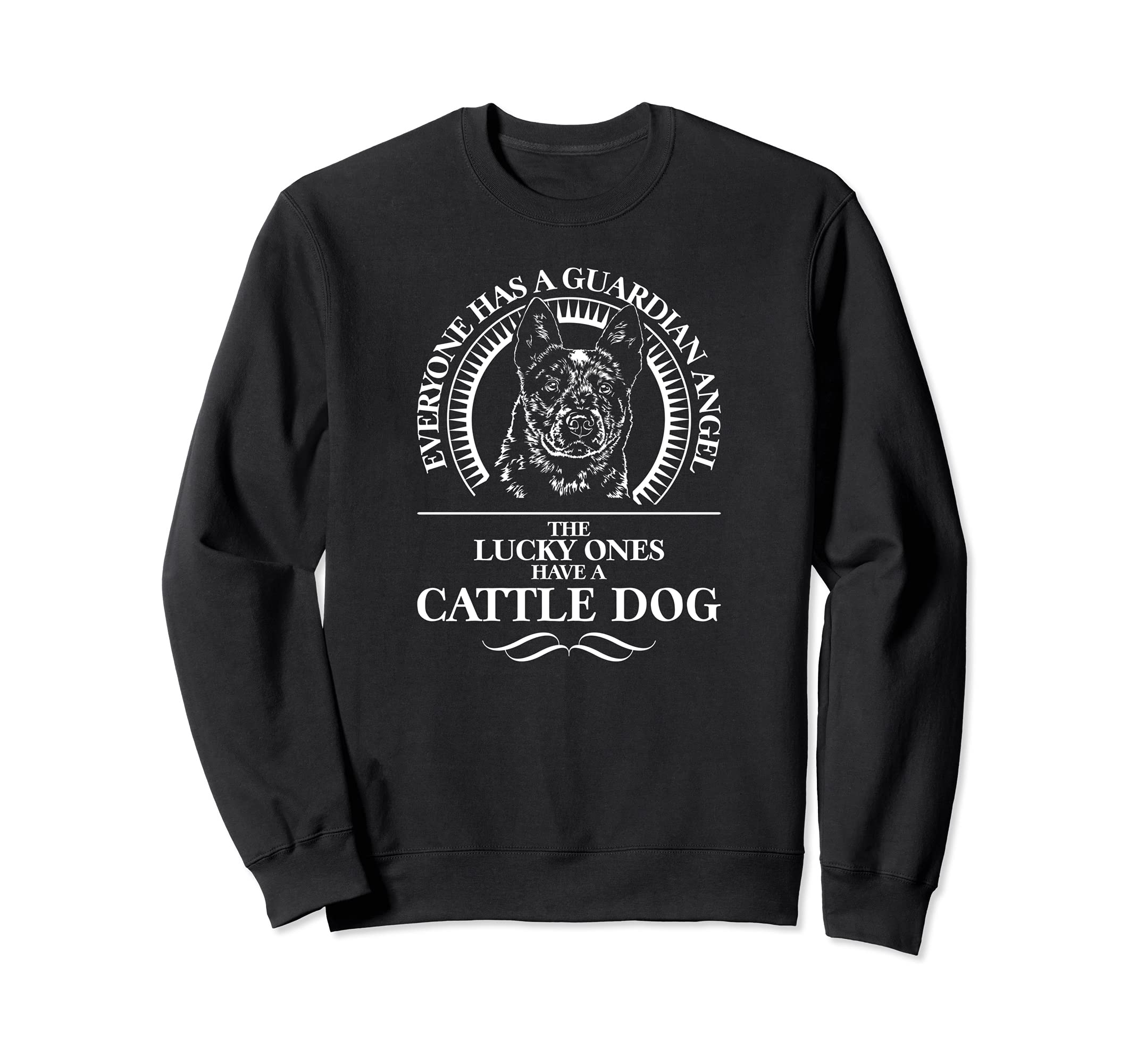 Proud Cattle Dog Guardian Angel dog saying dog mom Sweatshirt