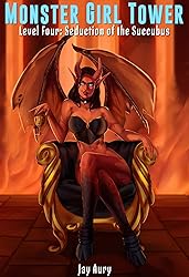 Monster Girl Tower: Level Four: Seduction of the