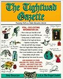 The Tightwad Gazette: Promoting Thrift As A Viable Alternative Lifestyle