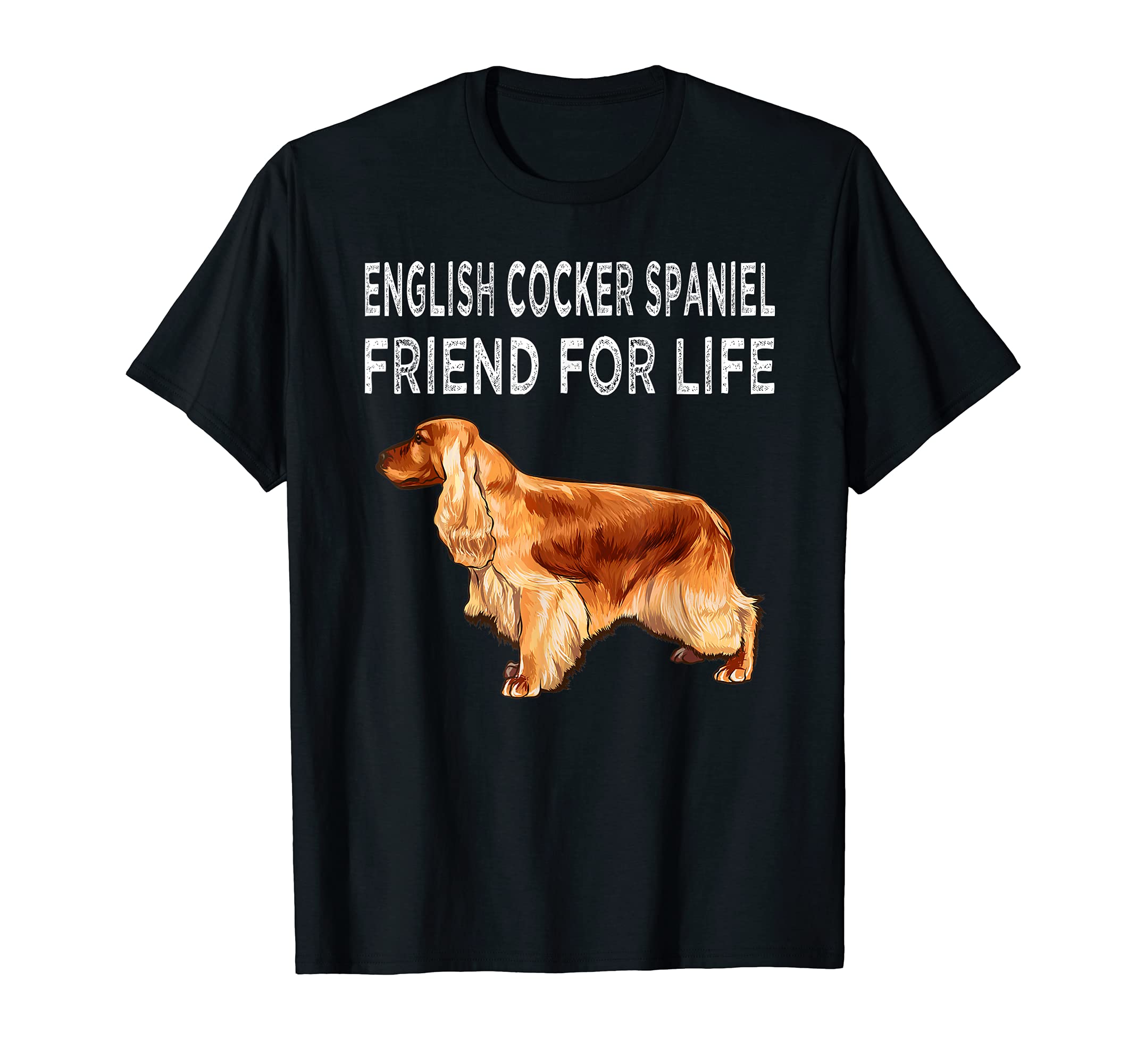 English Cocker Spaniel Friend For Life Dog Friendship T-Shirt