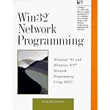 WIN32 Network Programming: Windows(r) 95 and Windows NT Network Programming Using MFC