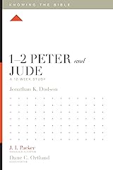 1–2 Peter and Jude: A 12-Week Study (Knowing the Bible) Kindle Edition