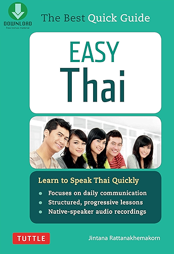 Download Easy Thai: Learn to Speak Thai Quickly (Includes Downloadable Audio) (Easy Language Series) (English Edition) PDF
