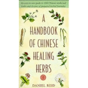 A Handbook of Chinese Healing Herbs (Illustrated by Dexter Chow)