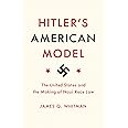 Hitler's American Model: The United States and the Making of Nazi Race Law
