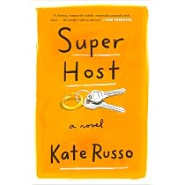 Super Host: Russo, Kate: 9780593187708: Amazon.com: Books