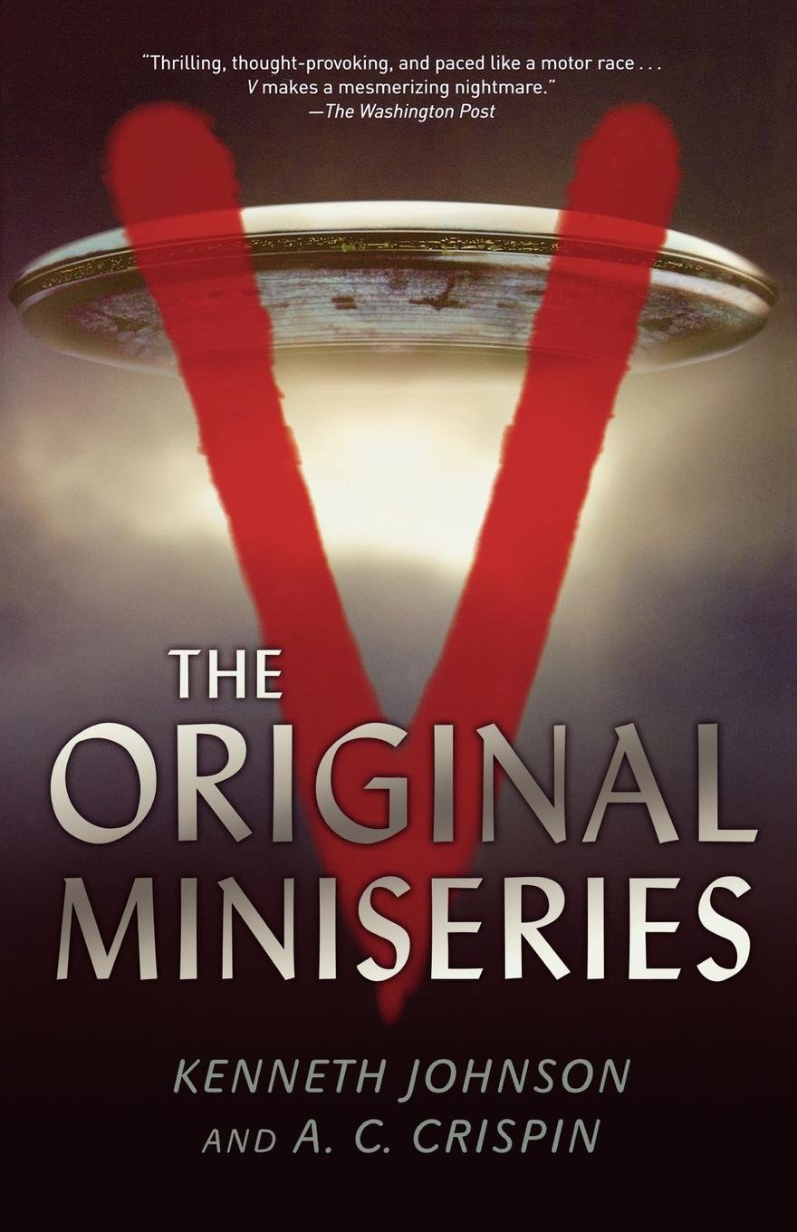 Amazon Com V The Original Miniseries Johnson Kenneth Books