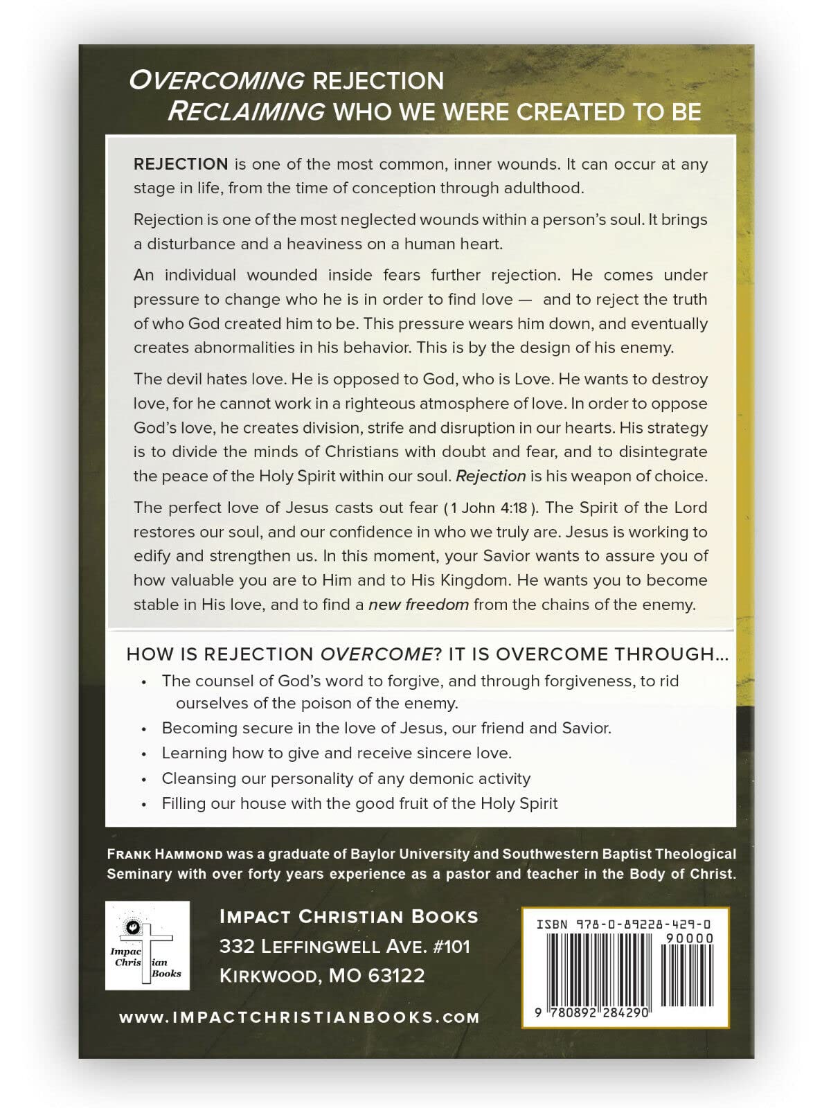 Overcoming Rejection: Revised and Updated (Spiritual Warfare Series, Volume 2)