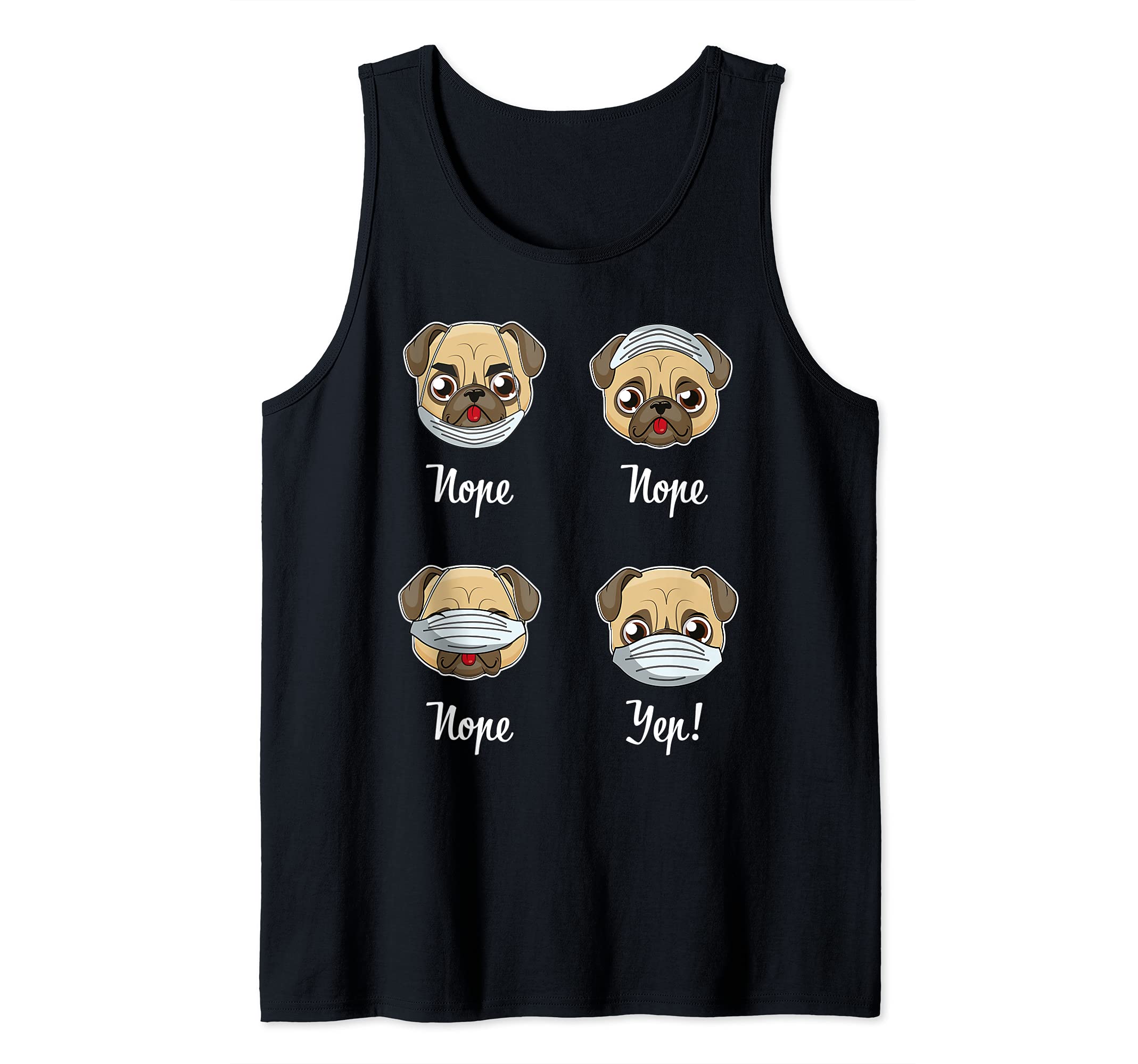 Face Mask Funny Pug Dog Mouth Nose Mask Pug Tank Top