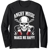 Angry Music Makes Me Happy Skull Rocker Skeleton Metalhead Long Sleeve T-Shirt