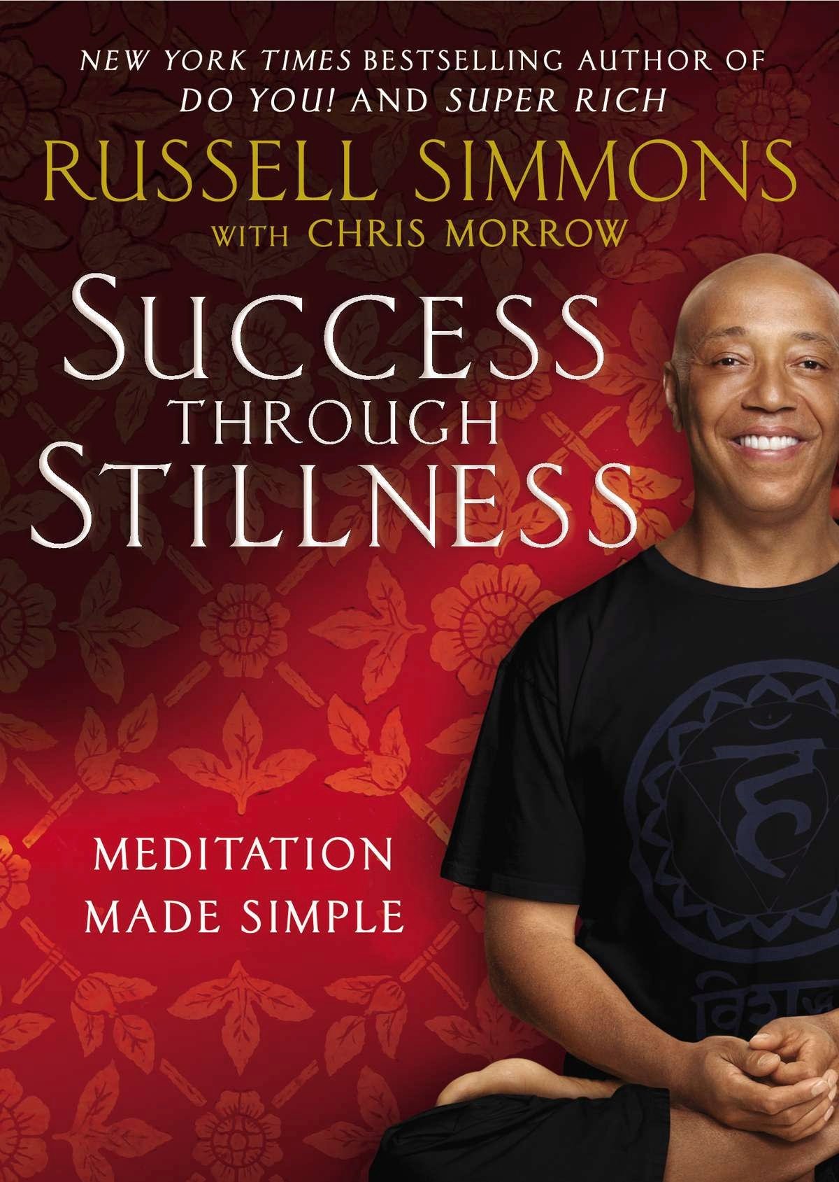 Amazon Success Through Stillness Meditation Made Simple Simmons Russell Morrow Chris Meditation