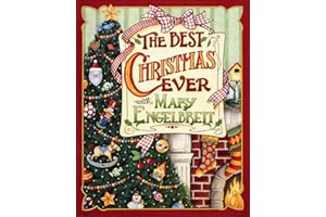 Christmas with Mary Engelbreit: The Best Christmas Ever