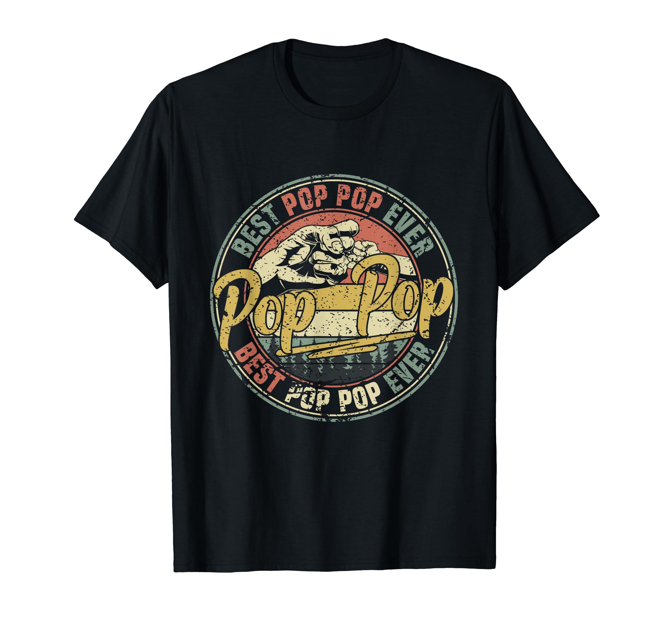 Best Pop Pop Ever Funny Fathers Day Vintage Pop Pop T-Shirt