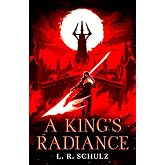 A King's Radiance (Bonds of Kin)