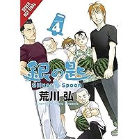 Silver Spoon, Vol. 4 (Silver Spoon, 4)