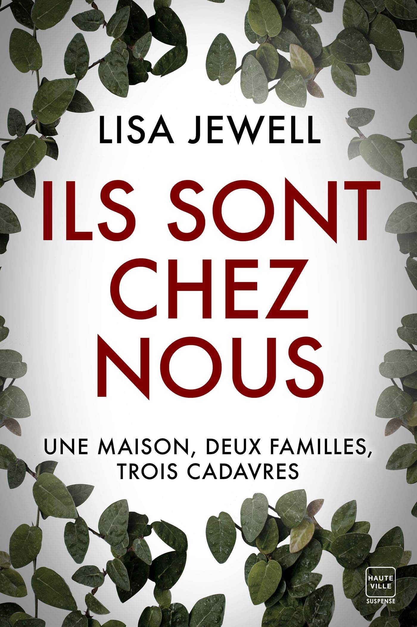 Ils sont chez nous: Amazon.fr: Jewell, Lisa: Livres