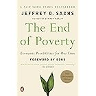 The End of Poverty: Economic Possibilities for Our Time