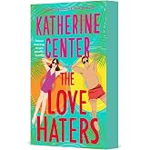 The Love Haters: A Novel