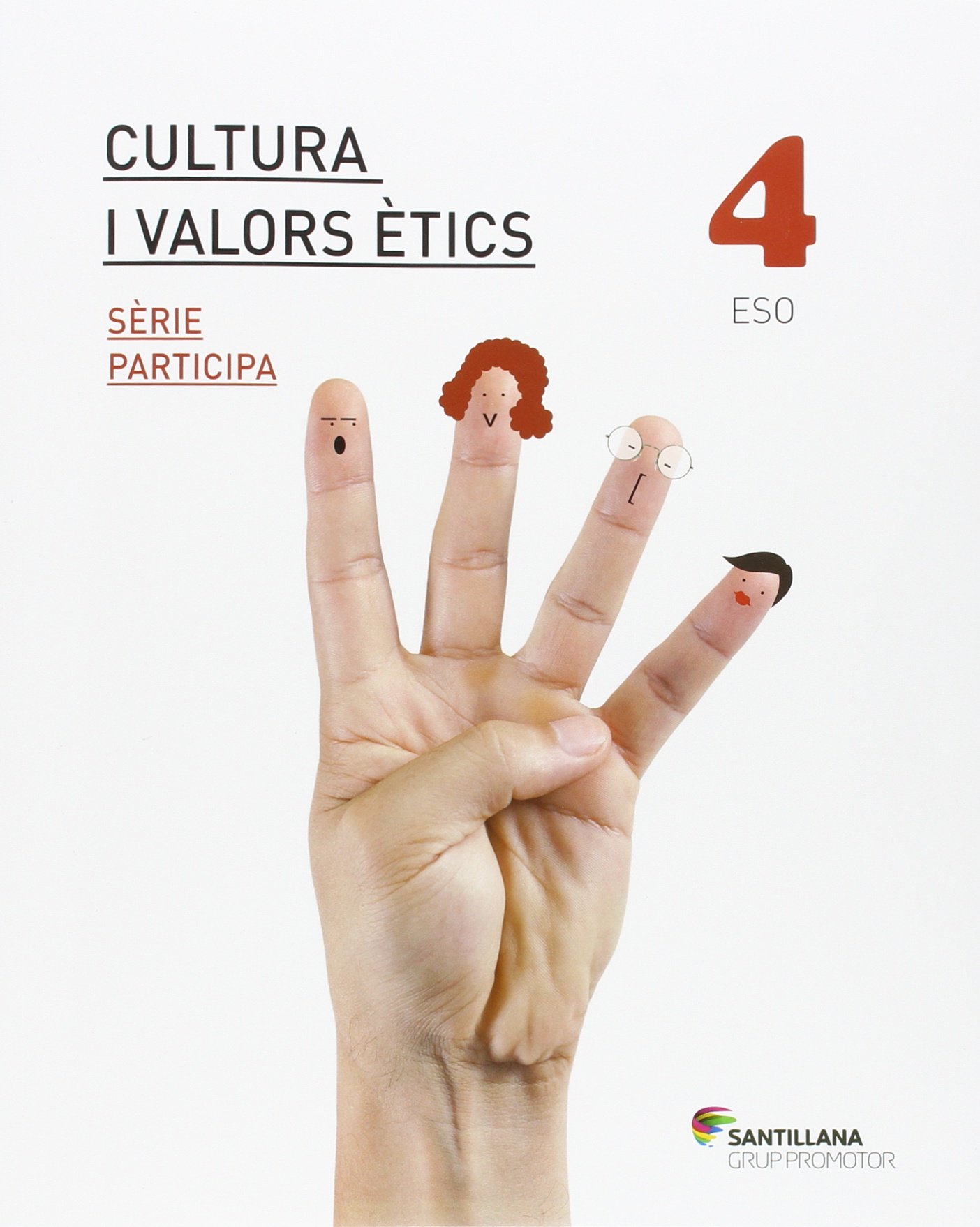 Cultura I Valors Etics Serie Participa 4 Eso 9788490475652 Aa Vv Amazon Es Libros
