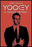 Yockey: A Fascist Odyssey