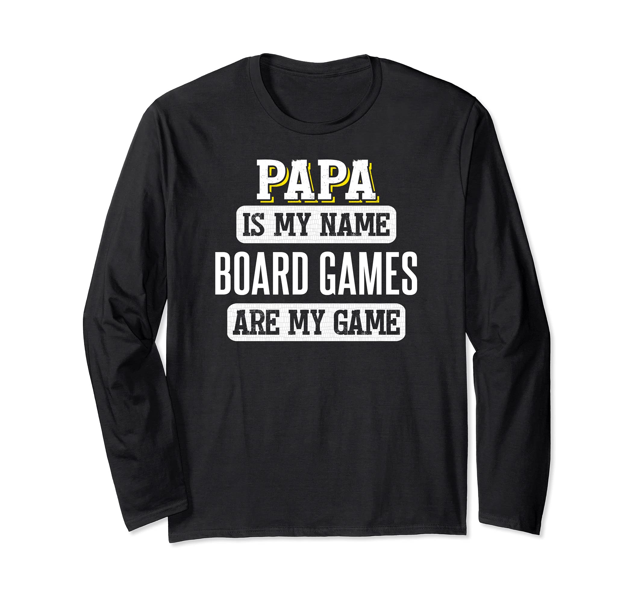 Funny Board Games Gift for Papa Fathers Day Design Long Sleeve T-Shirt