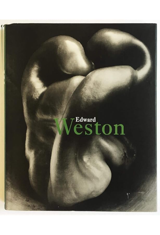 Edward Weston: Forms of Passion: Terence Pitts, Trudy Wilner Stock