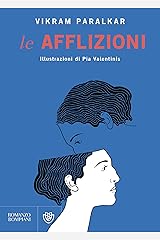 Le afflizioni (Italian Edition) Kindle Edition